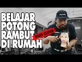 Lagu BELAJAR POTONG RAMBUT DI RUMAH - HOW TO CUT HAIR AT HOME (PART II)