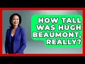 How Tall Was Hugh Beaumont Really - Im a 50s Baby