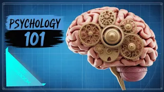 Psychology 101 A COMPLETE Course to UNLOCK Your Mind Beginner s Guide