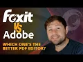 Foxit PDF Editor Suite Pro vs Adobe Acrobat Which Is the Better PDF Editor Feature Review