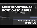 Quick Tips Linking Trapcode Particular to a Null - After Effects Tutorial