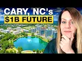 Cary NC Is About To Look Completely Different