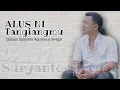 Download Lagu Alus Ni Tangiangmu | Cipt. Suryanto Siregar | Official Music Video | Lagu Batak 2022
