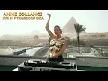 Lagu ANNIE SOLLANGE - Live at the Great Pyramids of Giza, EGYPT 2026 /Afro House /4k Dj Mix Cairo
