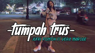 Download Vera Marode x Jufri Pontoh - Tumpah trus (official music) 2020 MP3