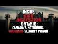 Inside Bath Institution Ontario Canada s Notorious Medium-Security Prison True Crime Documentary