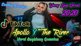 Download DJ APOLLO X THE RIVER 2020 TERBARU • REMIX FULLBASS VERSI ANGKLUNG • BY NICO SAPUTRA • SANTUY BOOSKU MP3