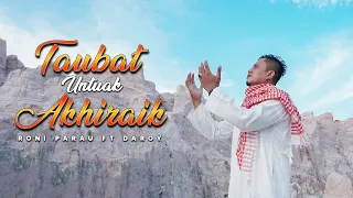 Download LAGU RELIGI MINANG TERBARU 2021 | TAUBAT UNTUAK AKHIRAIK - RONI PARAU FT DAROY | #prayfornanggala402 MP3