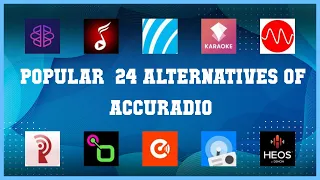 AccuRadio Top 24 Alternatives of AccuRadio