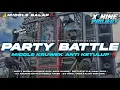 Download Lagu DJ TRAP PARTY BATTLE MIDDLE KRUWEK FULL BASS GLERR‼️VIRAL TIKTOK BY X NINE PROJECT‼️