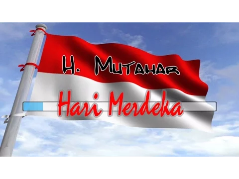 Download MP3 [Midi Karaoke] ♬ H. Mutahar - Hari Merdeka (17 Agustus 1945) versi 2 ♬ +Lirik Lagu