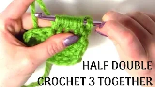Half Double Crochet 3 Stitches Together C3TOG Crochet Stitch List