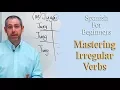 Download Lagu Mastering Irregular Verbs | Spanish For Beginners (Ep.7)