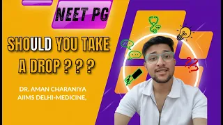 Should You Take a Drop for INI-CET NEET PG 2026 Real Talk on Failure Pressure Comeback-Dr Aman