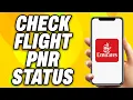 How To Check Emirates Flight Pnr Status - Quick Fix