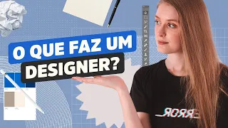 O que faz um DESIGNER GRÁFICO?