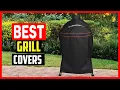 Top 5 Best Grill Covers of 2025