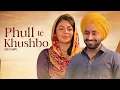 Download Lagu Phull Te Khushbo  - Satinder Sartaaj New Song | New Punjabi Song 2025 | Punjabi Latest Song