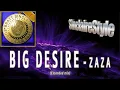 Download Lagu Big desire / ZaZa