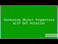 Accessing Object Properties with Dot Notation in javascript