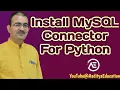 How to Install MySQL connector for Python