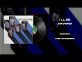 The Spinners - I'll Be Around | Soul Sunday