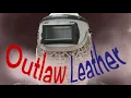Outlaw Leather Welding Hood Unboxing
