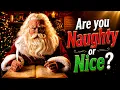 SANTA CLAUS You re on the naughty list