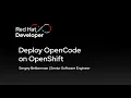 Deploy OpenCode on OpenShift