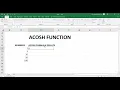 Using the ACOSH function to return the inverse hyperbolic cosine of a number equal or greater than o