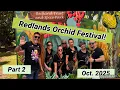 Biggest \u0026 Best Orchid Show in Miami / Redlands Festival Part 2!