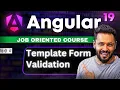 Angular 19 Tutorial in Hindi Template Driven Forms Validation Made Easy
