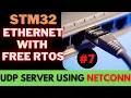 STM32 ETHERNET NETCONN UDP SERVER FREERTOS LWIP
