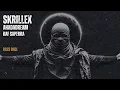 Skrillex, Ahadadream, Raf Saperra - Bass Dhol (Dance / Pop)