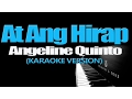 AT ANG HIRAP - Angeline Quinto KARAOKE VERSION