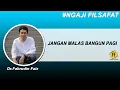 Download Lagu Ngaji Filsafat Dr Fahrudin Faiz - JANGAN MALAS BANGUN PAGI