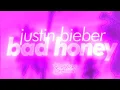 Download Lagu Justin Bieber - BAD HONEY (lyrics) 🎧 \