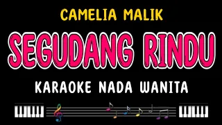 segudang rindu karaoke nada wanita camelia malik 