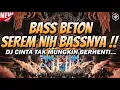 Download Lagu SEREM NIH BASSNYA !!! DJ JUNGLE DUTCH FULL BASS BETON TERBARU 2024
