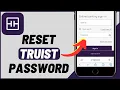 How to Reset Truist Password