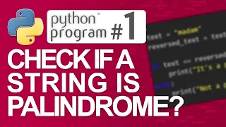 Python Program Check If A String Is A Palindrome Python Programming