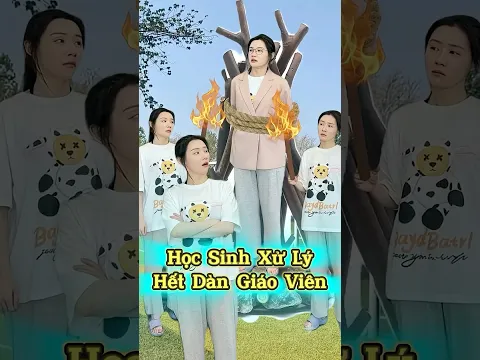 Học Sinh Xử Lý Hết Dàn Giáo Viên 🎓🤣🔥