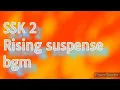 Download Lagu SSK 2 BGM 9 Rising suspense bgm - Ep212