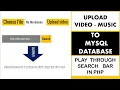 Upload s Music To MySQL Database And Play Them Using Search Bar in PHP