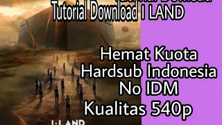 tutorial download i land di laptop pc 540p sub indonesia next boy group big hit entertaiment