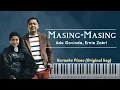 Download Lagu Masing-Masing - Ade Govinda, Ernie Zakri | Karaoke Piano (Original Key) | Piano Tutorial