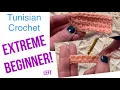 Extreme Beginner Tunisian Crochet for Left Handers