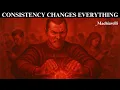 Download Lagu Force Yourself to Be Consistent, Everything Falls Into Place – Machiavelli Philosophy