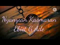 Ebiet G Ade - Nyanyian Kasmaran ( Cover lirik )