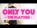 Download Lagu The Platters「Only You (And You Alone)」テナーサックスソロで吹いてみました。